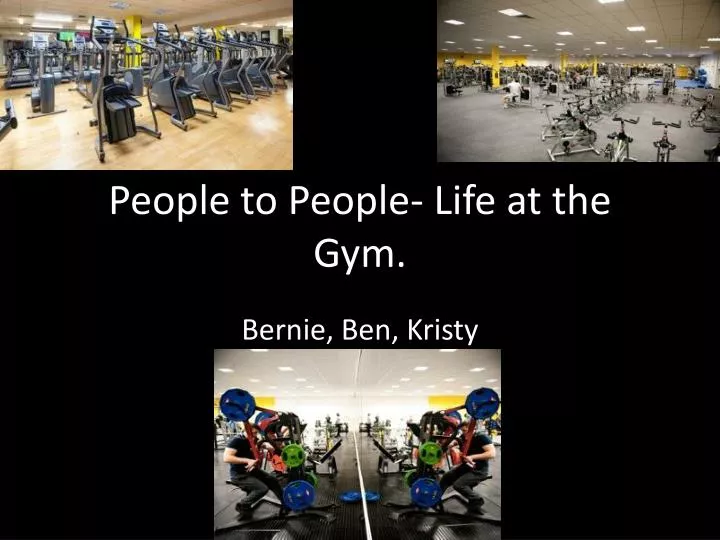 people to people life at the gym