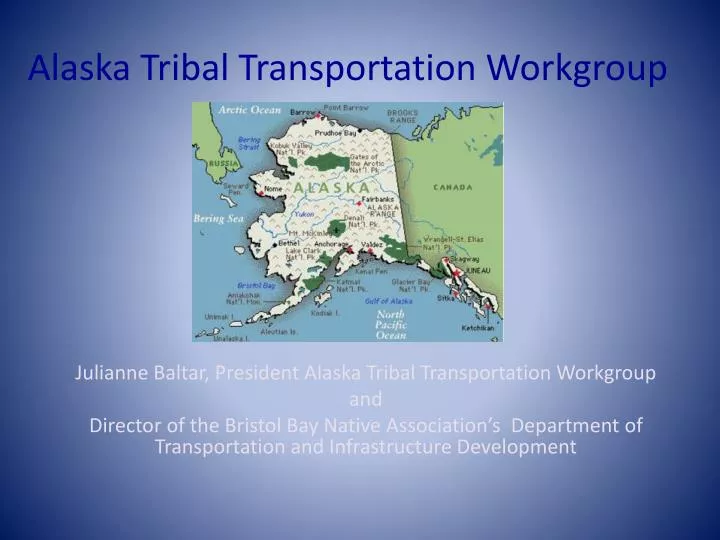 alaska tribal transportation workgroup