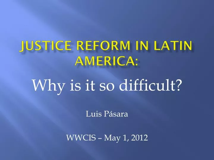 justice reform in latin america