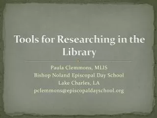tools for researching in the library