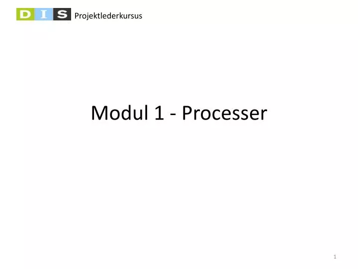 modul 1 processer