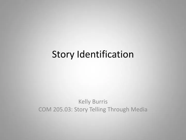 story identification