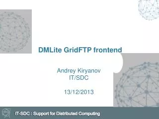 DMLite GridFTP frontend