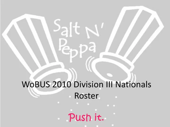 wobus 2010 division iii nationals roster push it