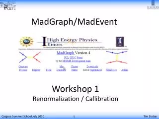 MadGraph / MadEvent