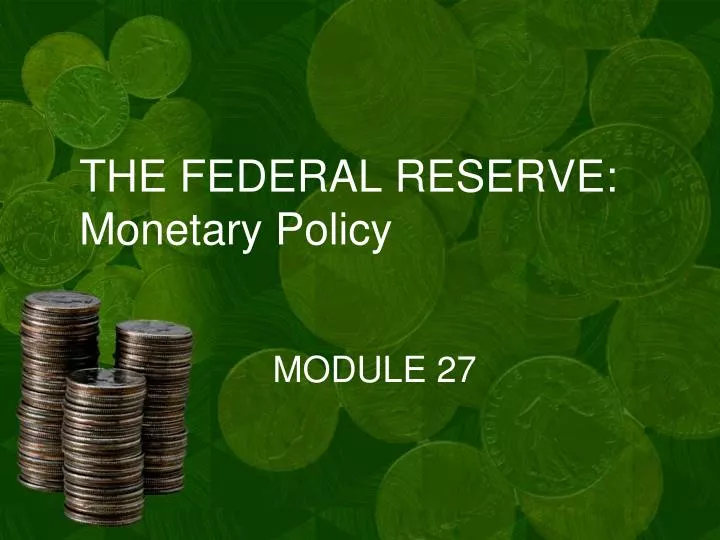 the federal reserve monetary policy