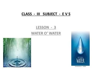 CLASS - III SUBJECT - E V S
