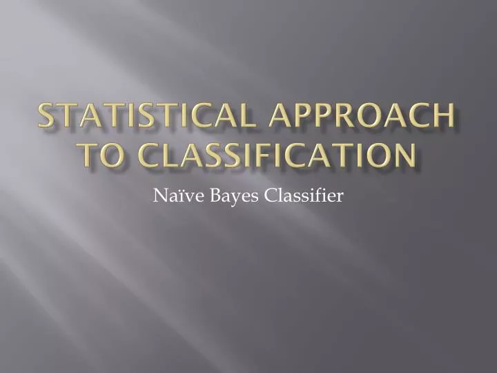 statistical approach to classification