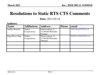 Resolutions to Static RTS CTS Comments
