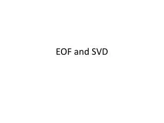 EOF and SVD
