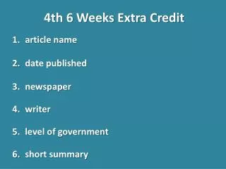 4th 6 Weeks Extra Credit
