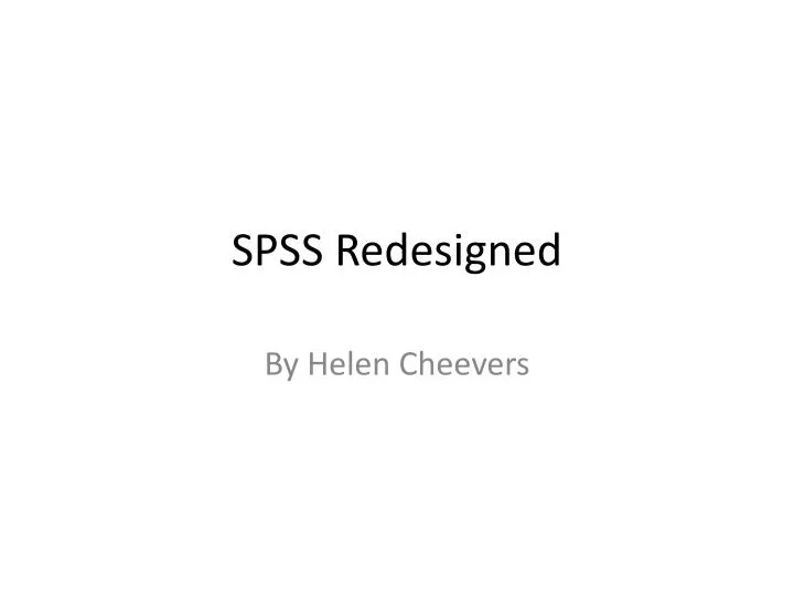 spss redesigned
