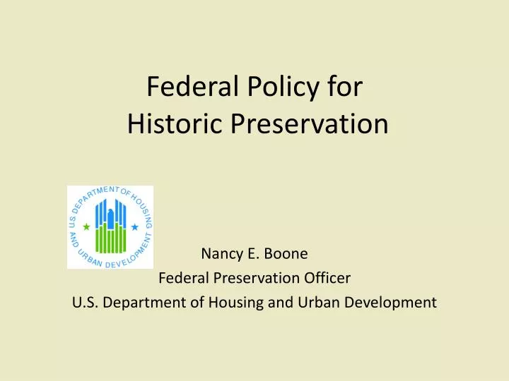 federal policy for historic preservation