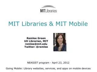 MIT Libraries &amp; MIT Mobile