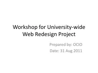 Workshop for University-wide Web Redesign Project