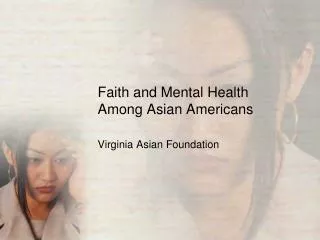 Faith and Mental Health Among Asian Americans