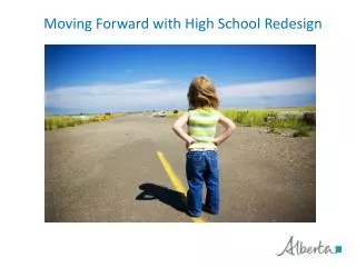 Moving Forward with High School Redesign