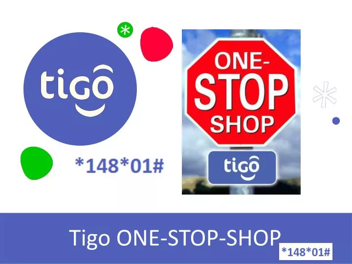 tigo one stop shop