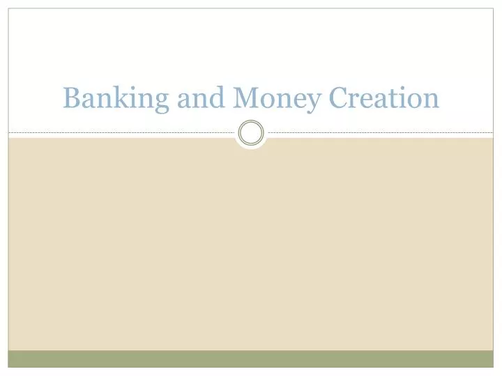 banking and money creation