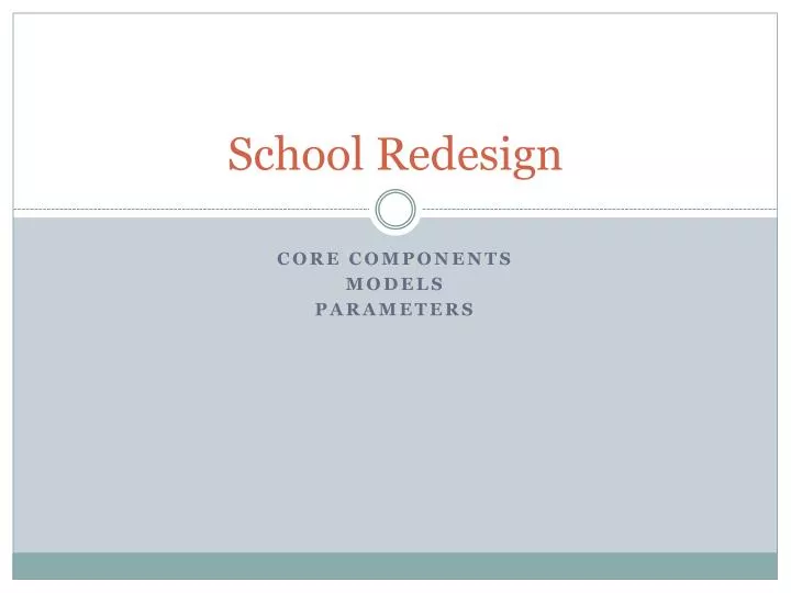 school redesign