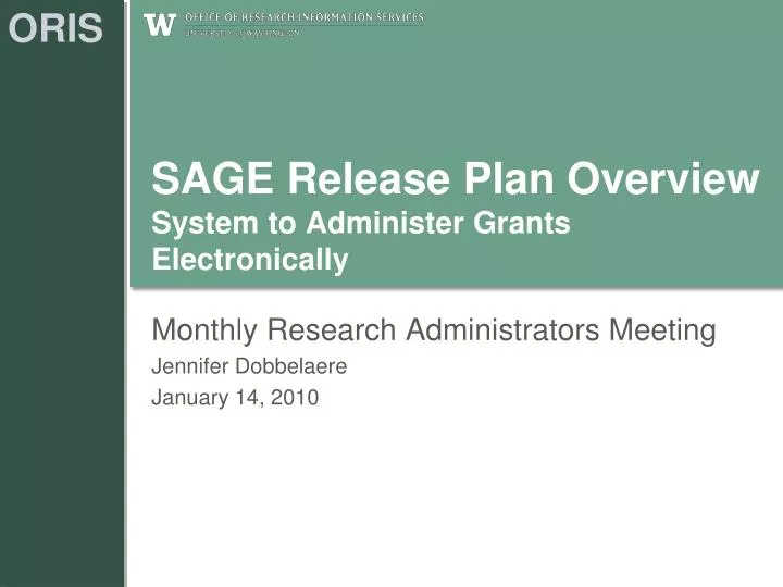 sage release plan overview system to administer grants electronically