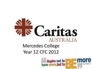 Mercedes College Year 12 CFC 2012