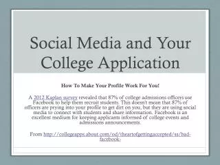 Social Media and Your College Application