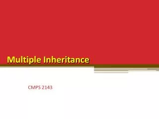 Multiple Inheritance