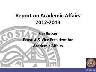 Report on Academic Affairs 2012-2013