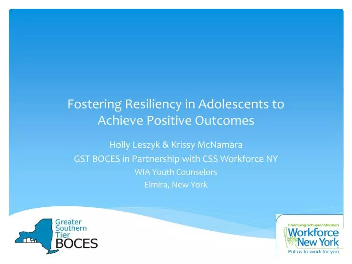 fostering resiliency in adolescents to achieve positive outcomes