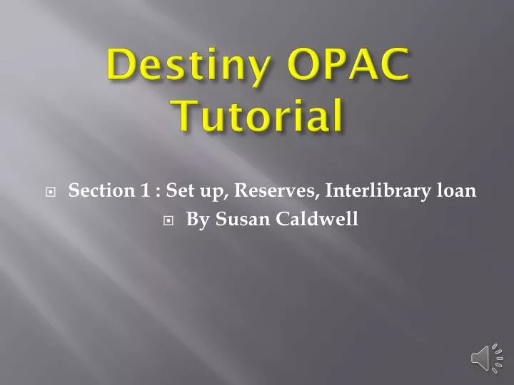 destiny opac tutorial