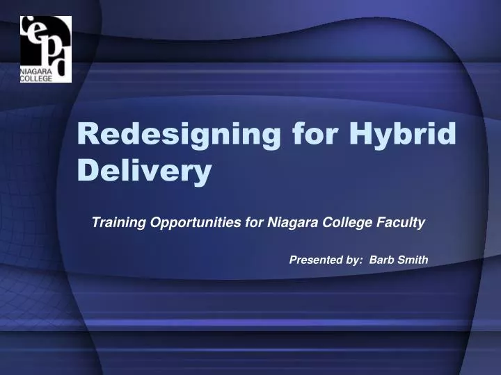 redesigning for hybrid delivery