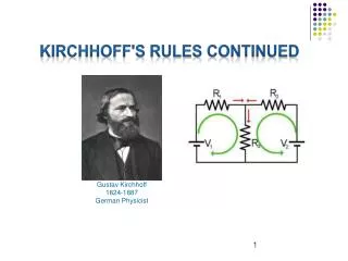 Kirchhoff's Rules Continued