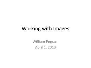 Working with Images