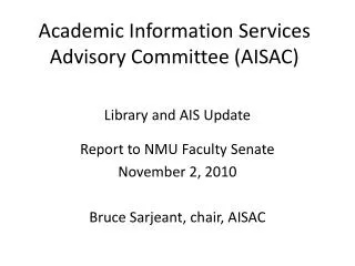 Academic Information Services Advisory Committee (AISAC)
