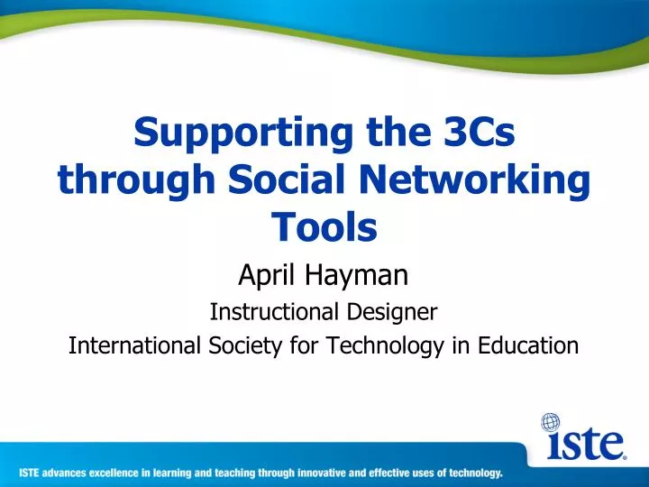 supporting the 3cs through social networking tools