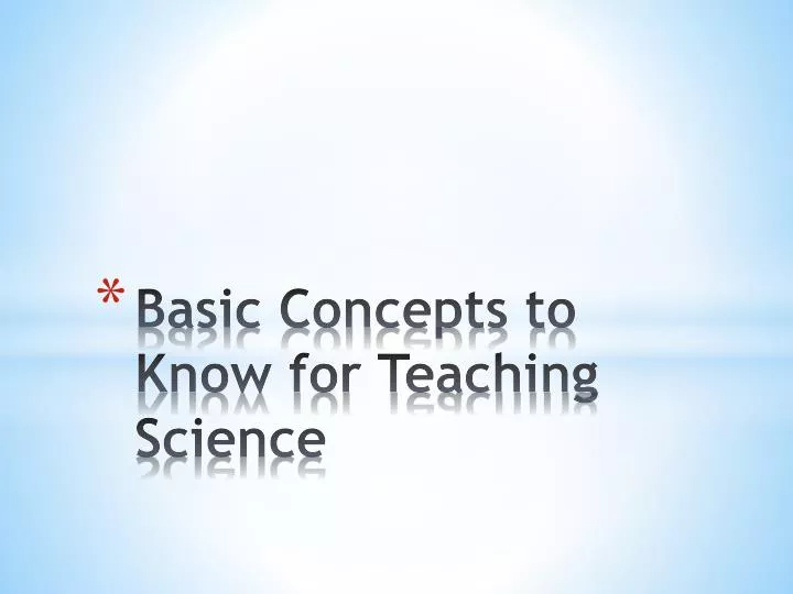 basic concepts to know for teaching science
