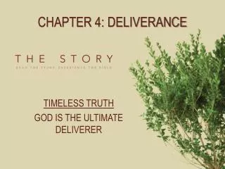 Chapter 4: Deliverance