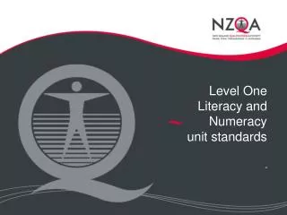 Level One Literacy and Numeracy unit standards -