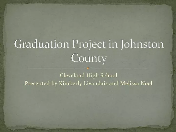 graduation project in johnston county