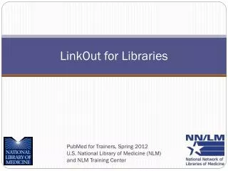 LinkOut for Libraries