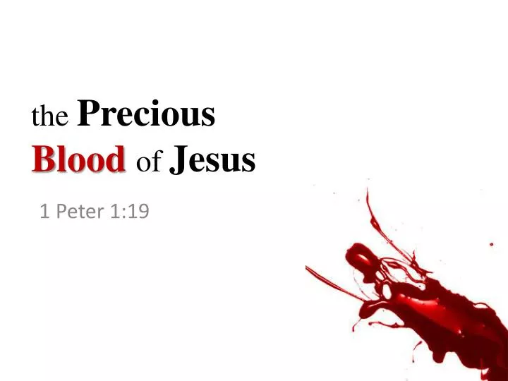 t he precious blood of jesus