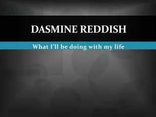 Dasmine Reddish