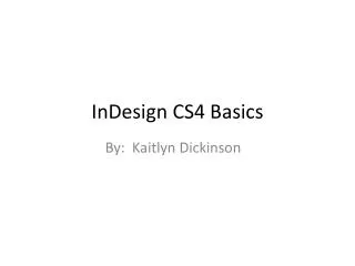 InDesign CS4 Basics