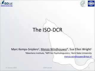 The ISO-DCR