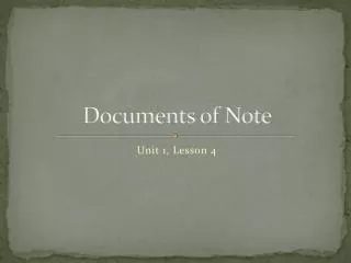 Documents of Note