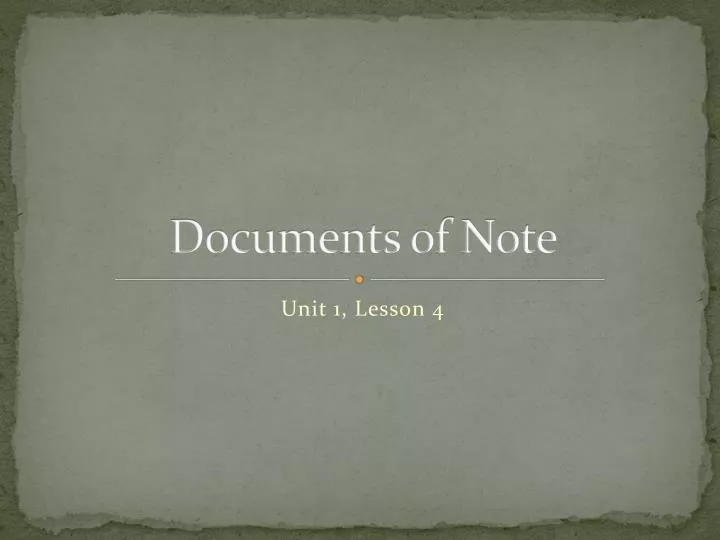documents of note