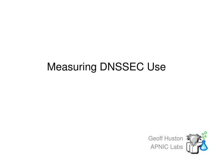 measuring dnssec use