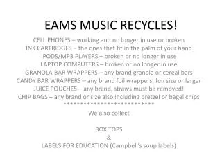 EAMS MUSIC RECYCLES!