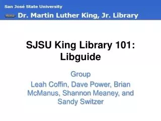 SJSU King Library 101: Libguide